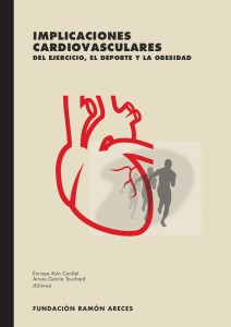 Libro: IMPLICACIONES CARDIOVASCULARES del Ejercicio, el Deporte y la Obesidad
